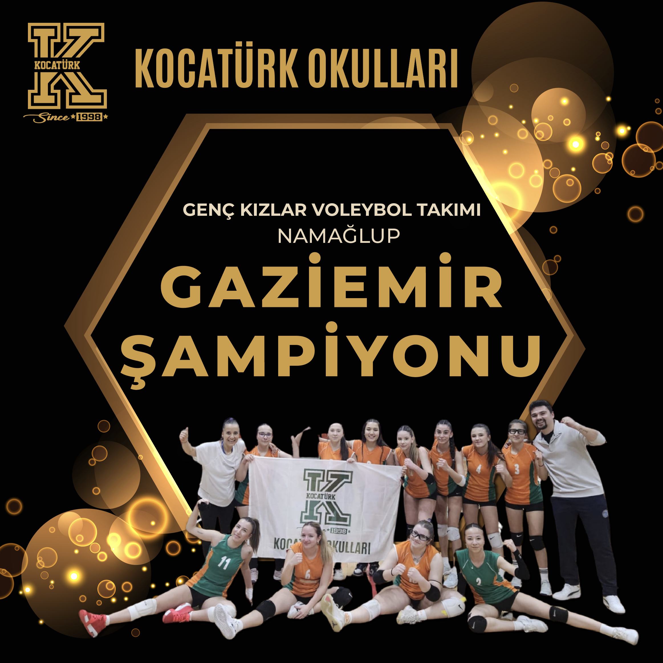 GENÇ KIZLAR VOLEYBOL TAKIMI NAMAĞLUP GAZİEMİR ŞAMPİYONU